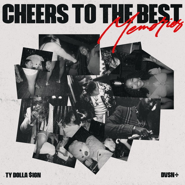 dvsn & Ty Dolla $ign Cheers To The Best Memories cover artwork