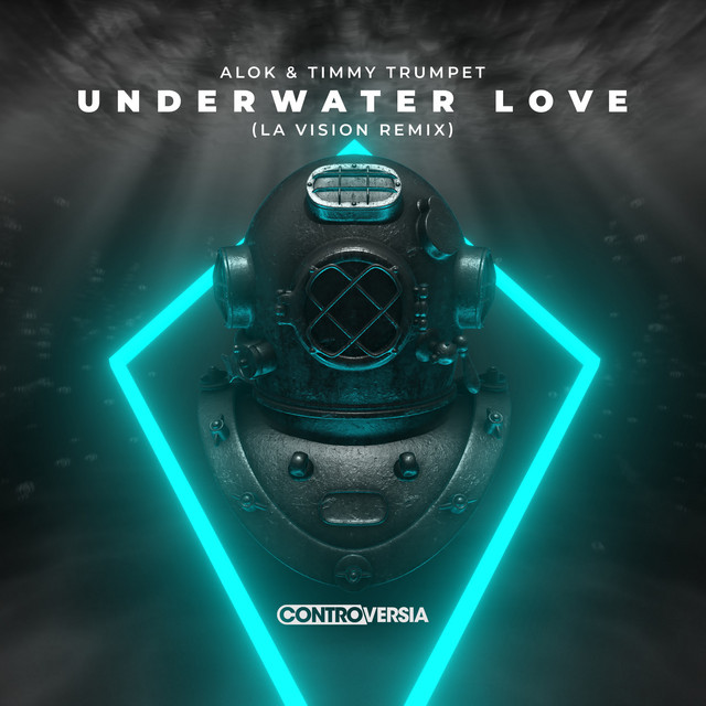 Alok & Timmy Trumpet Underwater Love (LA Vision Remix) cover artwork