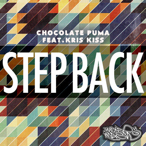 Chocolate Puma featuring Kris Kiss — Step Back cover artwork