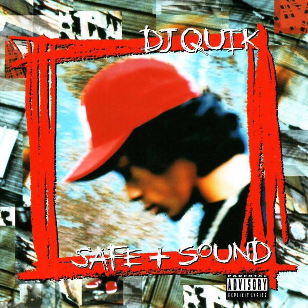 DJ Quik Safe + Sound cover artwork