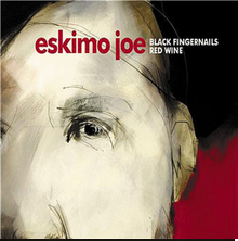 Eskimo Joe Black Fingernails, Red Wine cover artwork