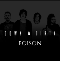 Down &amp; Dirty — Poison cover artwork
