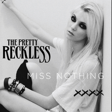 The Pretty Reckless — Miss Nothing cover artwork