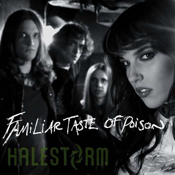 Halestorm Familiar Taste Of Poison cover artwork