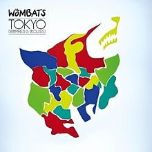 The Wombats Tokyo (Vampires &amp; Wolves) cover artwork