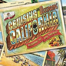 The Offspring — Cruising California (Bumpin&#039; In My Trunk) cover artwork
