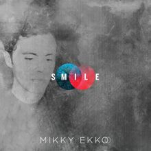 Mikky Ekko Smile cover artwork