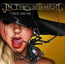 In This Moment Sick Like Me cover artwork