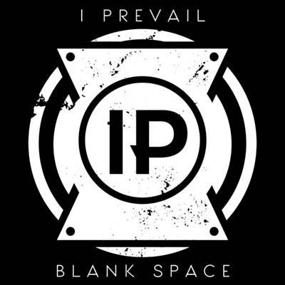 I Prevail Blank Space cover artwork