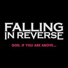 Falling In Reverse God, If You Are Above... cover artwork