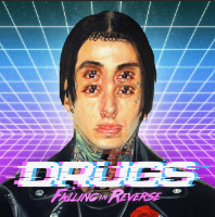 Falling In Reverse — Drugs cover artwork