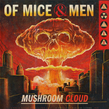 Of Mice &amp; Men Mushroom Cloud cover artwork