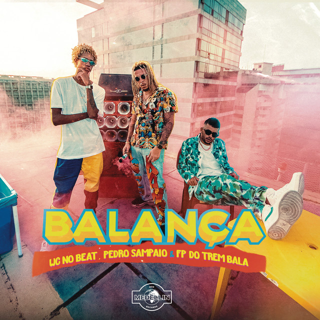 WC No Beat & PEDRO SAMPAIO ft. featuring FP do Trem Bala Balança cover artwork