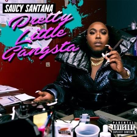 Saucy Santana Pretty Little Gangsta cover artwork