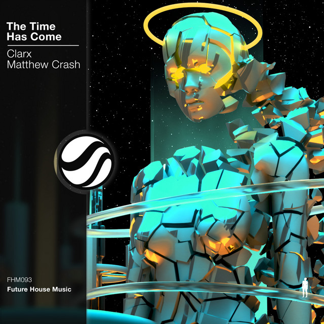 Clarx & Matthew Crash — The Time Has Come cover artwork