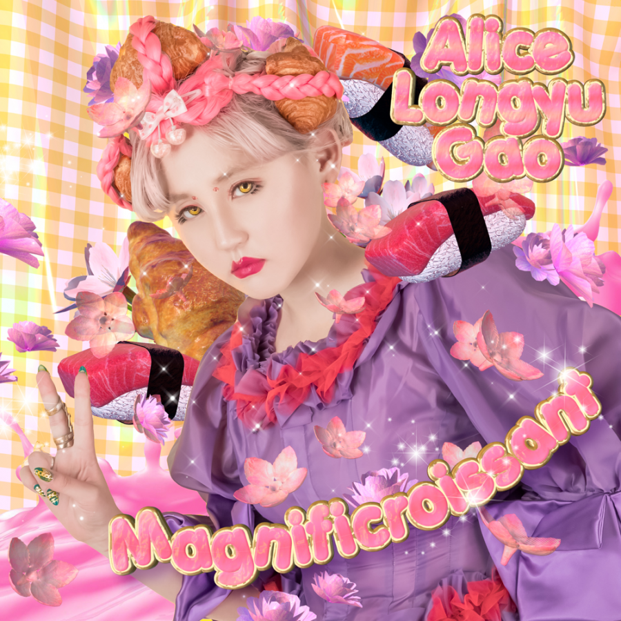Alice Longyu Gao — Magnificroissant cover artwork