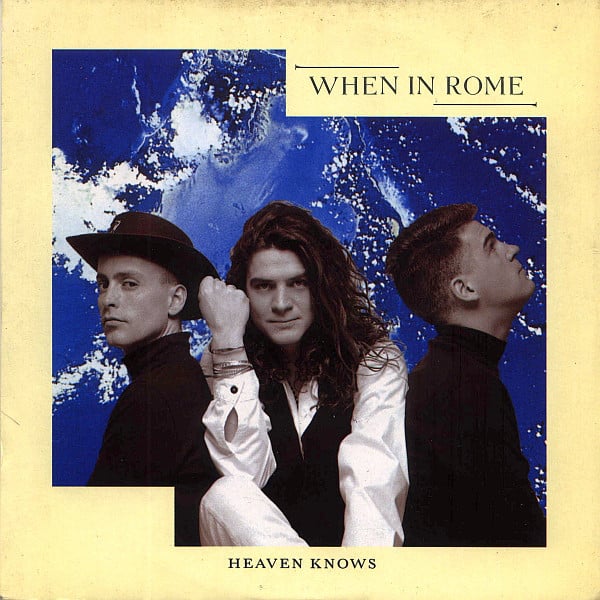 WHEN IN ROME — Heaven Knows cover artwork