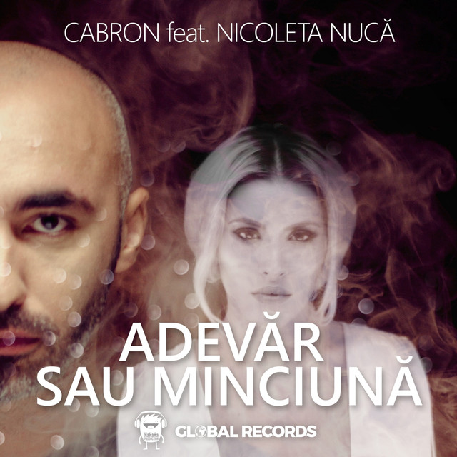 Cabron featuring Nicoleta Nucă — Adevar Sau Minciuna cover artwork