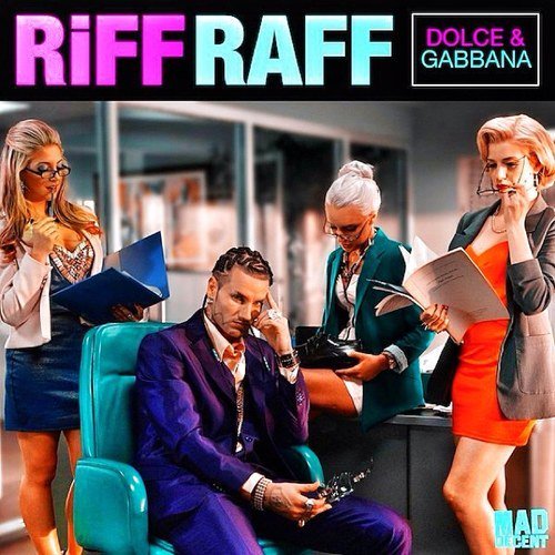 RiFF RAFF — DOLCE &amp; GABBANA cover artwork