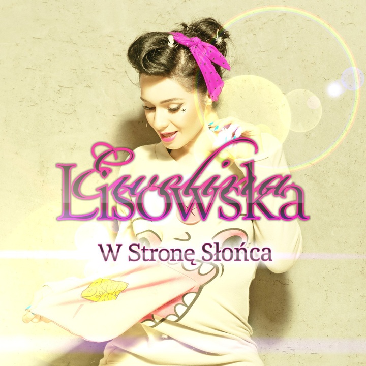 Ewelina Lisowska — W Stronę Słońca cover artwork