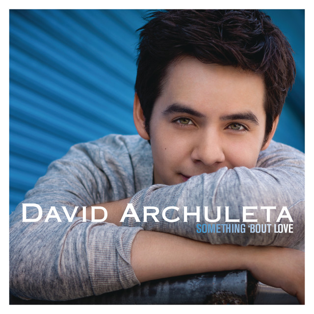 David Archuleta — Something &#039;Bout Love cover artwork