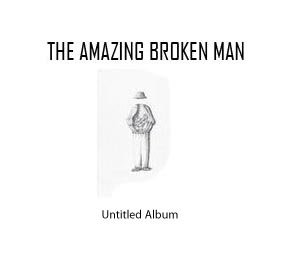 The Amazing Broken Man — Rainbow Street cover artwork