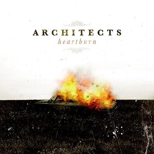 Architects — Heartburn cover artwork