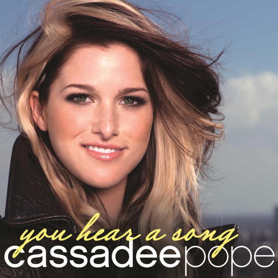 Cassadee Pope — You Hear a Song cover artwork