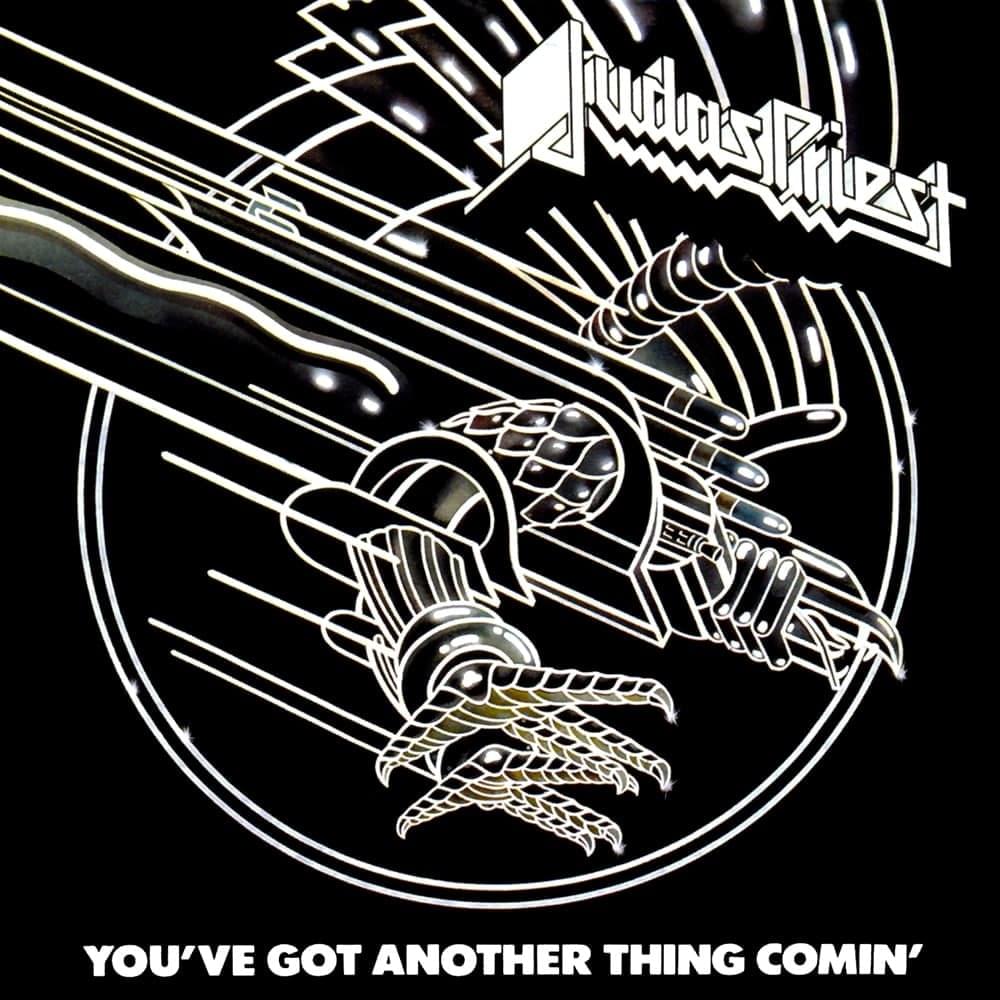 Judas Priest — You&#039;ve Got Another Thing Comin&#039; cover artwork