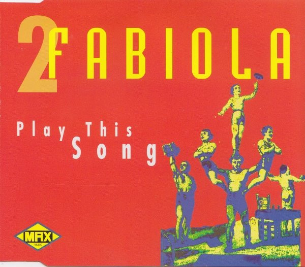 2 Fabiola — Play This Song cover artwork