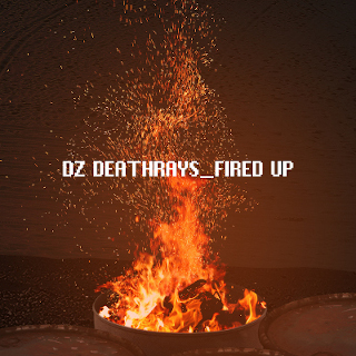 DZ Deathrays Fired Up cover artwork