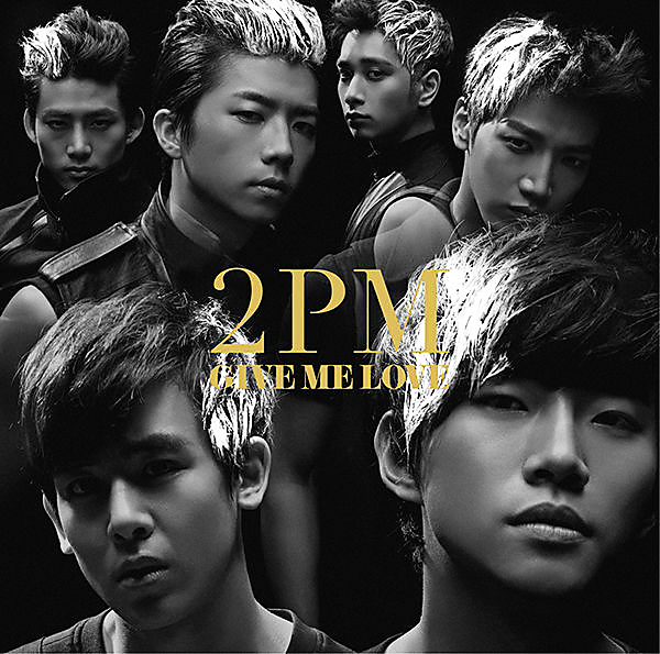 2PM Give Me Love cover artwork