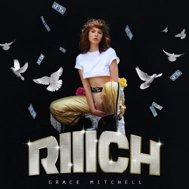 Grace Mitchell — RIIICH cover artwork