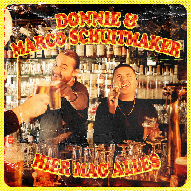 Donnie & Marco Schuitmaker — Hier Mag Alles cover artwork