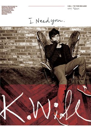 K.Will I Need You cover artwork