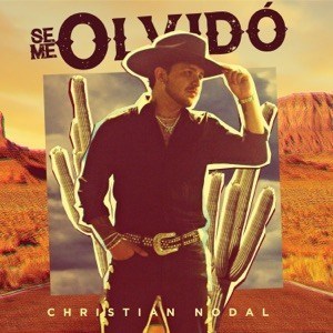 Christian Nodal — Se Me Olvidó cover artwork