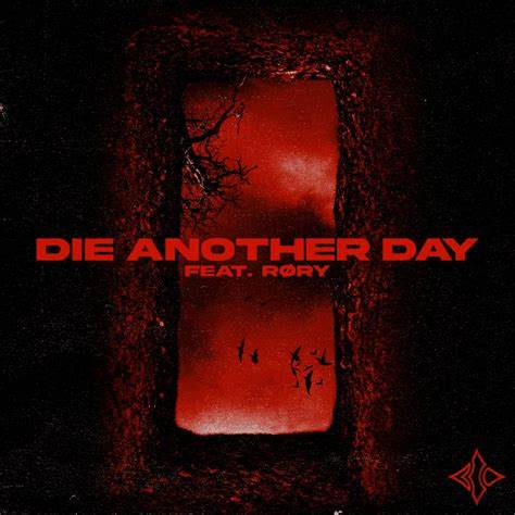 Blind Channel featuring RØRY — Die Another Day cover artwork