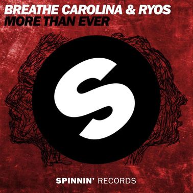 Breathe Carolina & Ryos — More Than Ever cover artwork