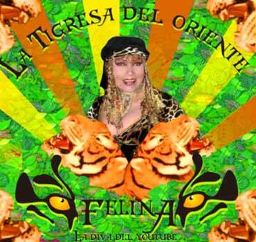 La Tigresa Del Oriente — Felina cover artwork