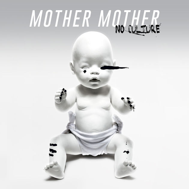 Mother Mother No Culture cover artwork