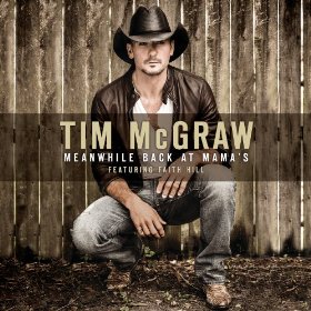Tim McGraw featuring Faith Hill — Meanwhile Back At Mama&#039;s cover artwork
