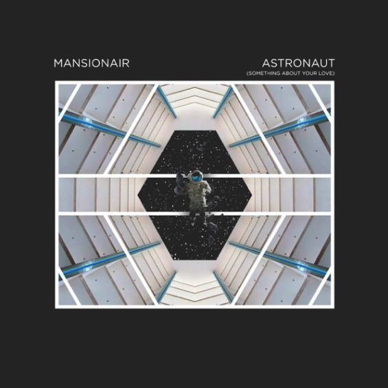 Mansionair Astronaut (Something About Your Love) cover artwork