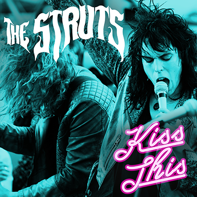 The Struts Kiss This cover artwork