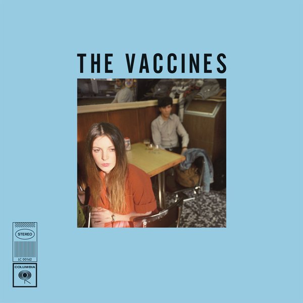 The Vaccines If You Wanna cover artwork