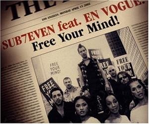 Sub7even featuring En Vogue — Free Your Mind cover artwork