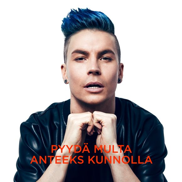 Antti Tuisku — Pyydä multa anteeks kunnolla cover artwork