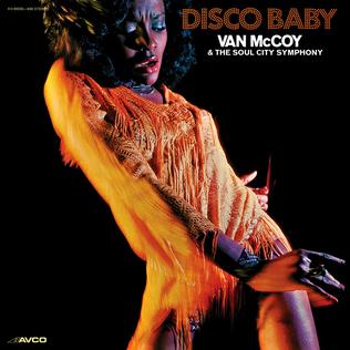 Van McCoy &amp; the Soul City Symphony Disco Baby cover artwork