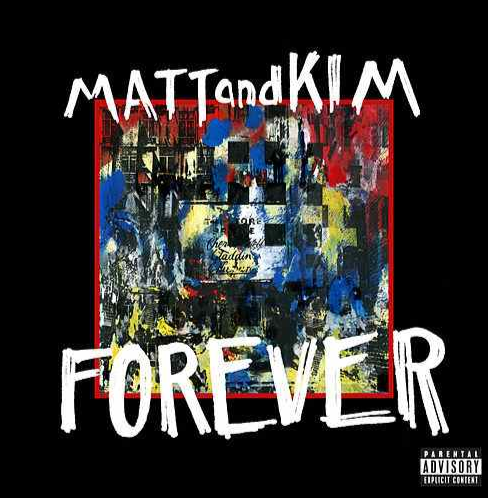 Matt and Kim — Forever cover artwork