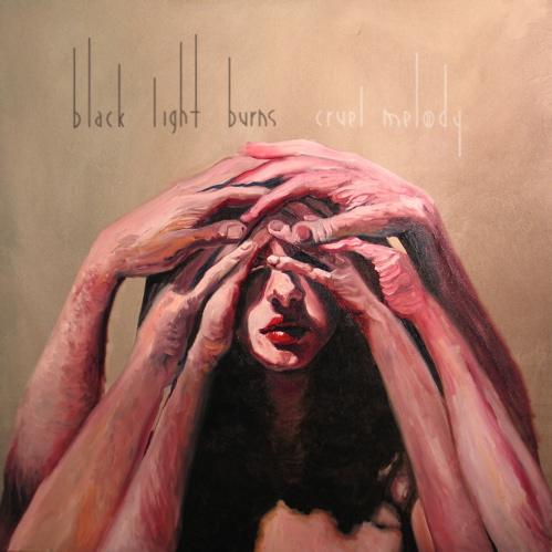 Black Light Burns Cruel Melody cover artwork