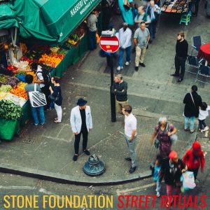 Stone Foundation Street Rituals cover artwork